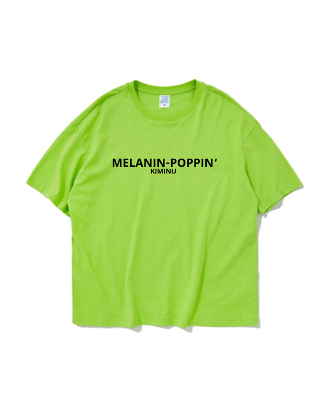 T-SHIRTS " MELANIN-POPPIN "