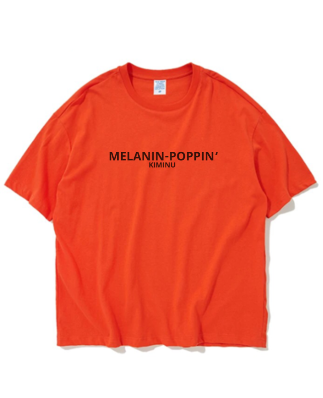 T-SHIRTS " MELANIN-POPPIN "